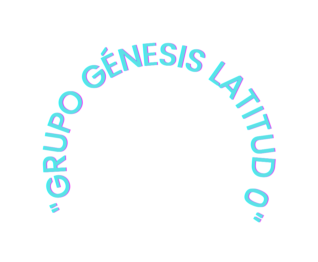 GRUPO GÉNESIS LATITUD 0